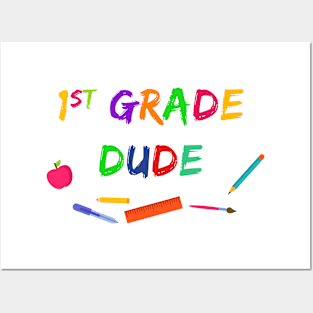 1st Grade Dude Merch Funny Back To School Gift Posters and Art